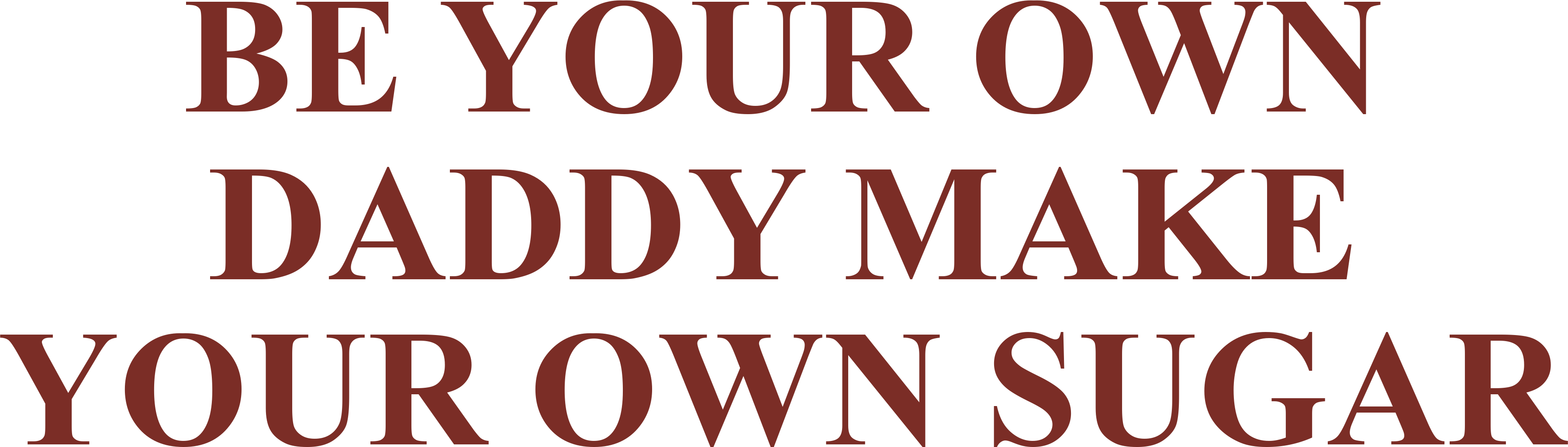 BE YOUR OWN DADDY MAKE YOUR OWN SUGAR HOODIE