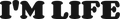 I'M LIFE HOODIE
