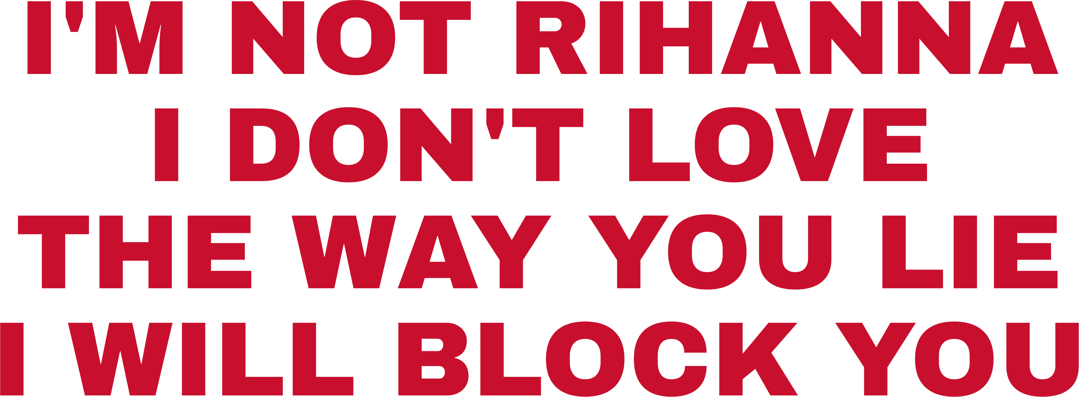I'M NOT RIHANNA I DON'T LOVE THE WAY YOU LIE I WILL BLOCK YOU HOODIE