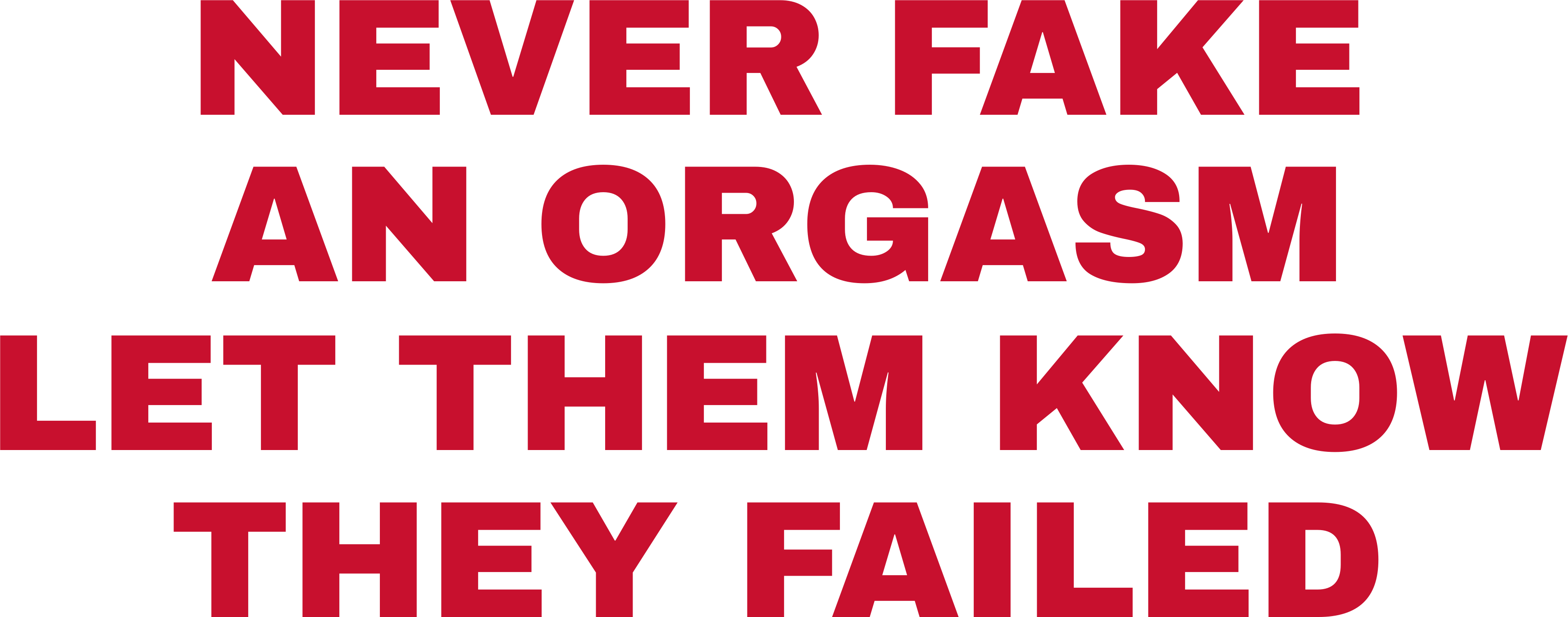 NEVER FAKE AN ORGASM LET THEM KNOW THEY FAILED