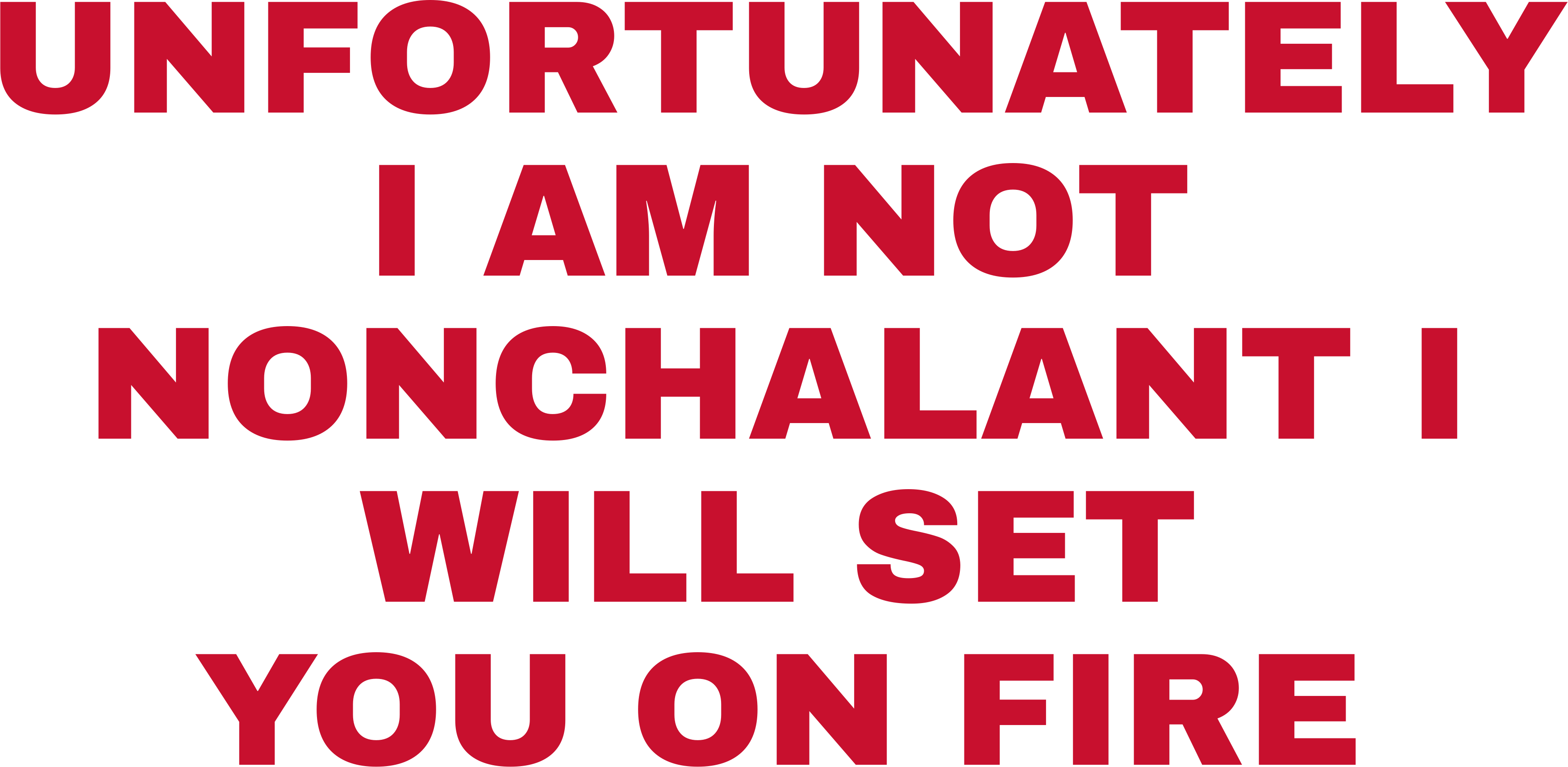 UNFORTUNATELY I AM NOT NONCHALANT I WILL SET YOU ON FIRE HOODIE