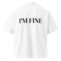 I'M FINE