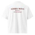 SORRY BOYS I'M IN LOVE WITH MY HUSBAND oversized t-shirt – white back view | So True