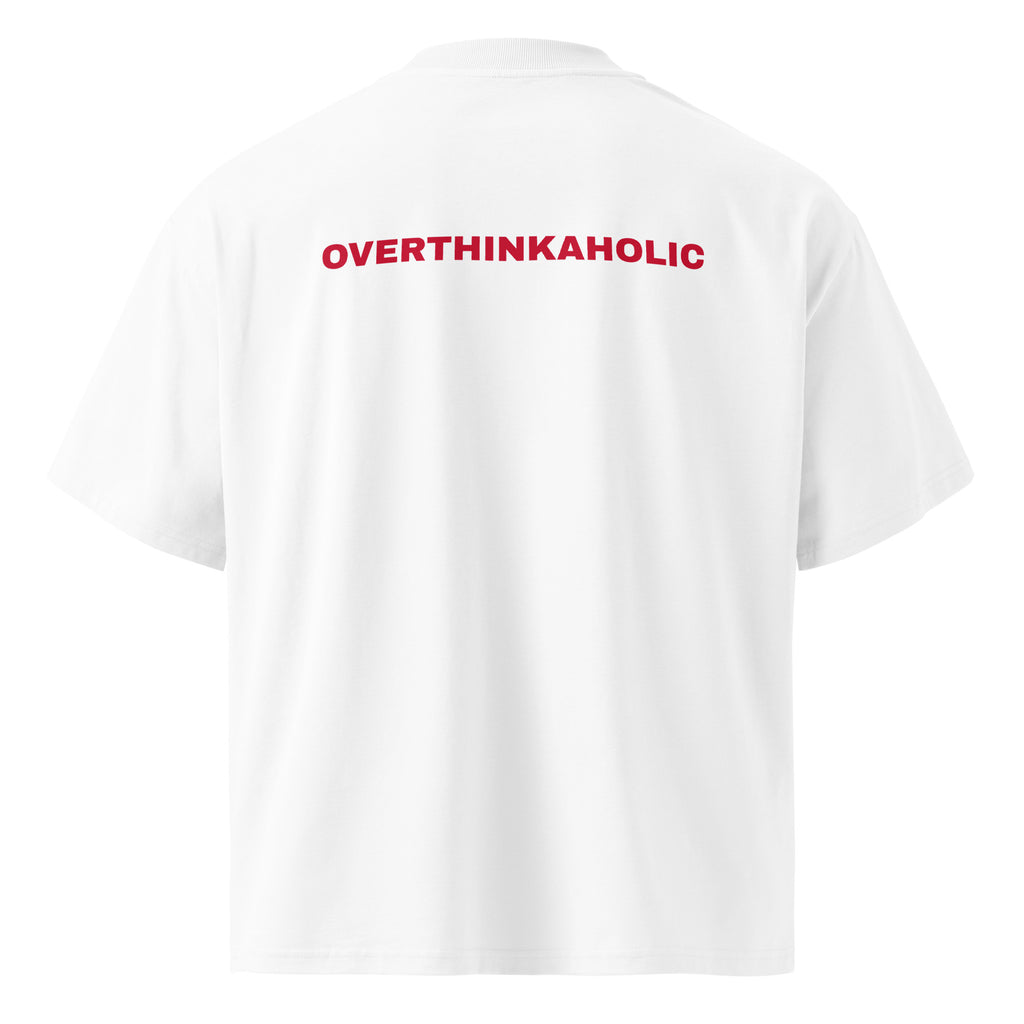 OVERTHINKAHOLIC oversized t-shirt – white back view | So True