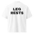 LEG RESTS oversized t-shirt – white back view | So True