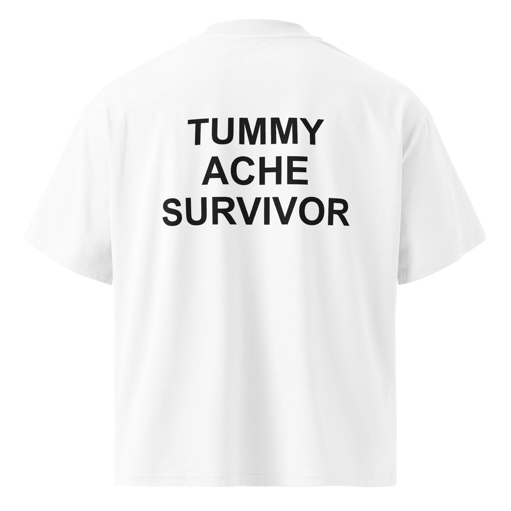 TUMMY ACHE SURVIVOR oversized t-shirt – white back view | So True