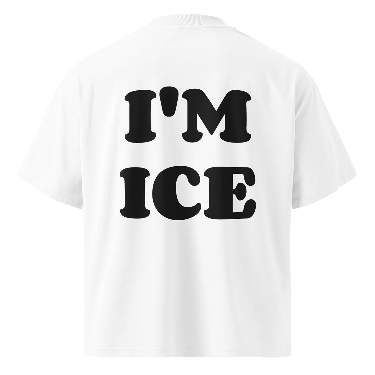 I'M ICE oversized t-shirt – white back view | So True