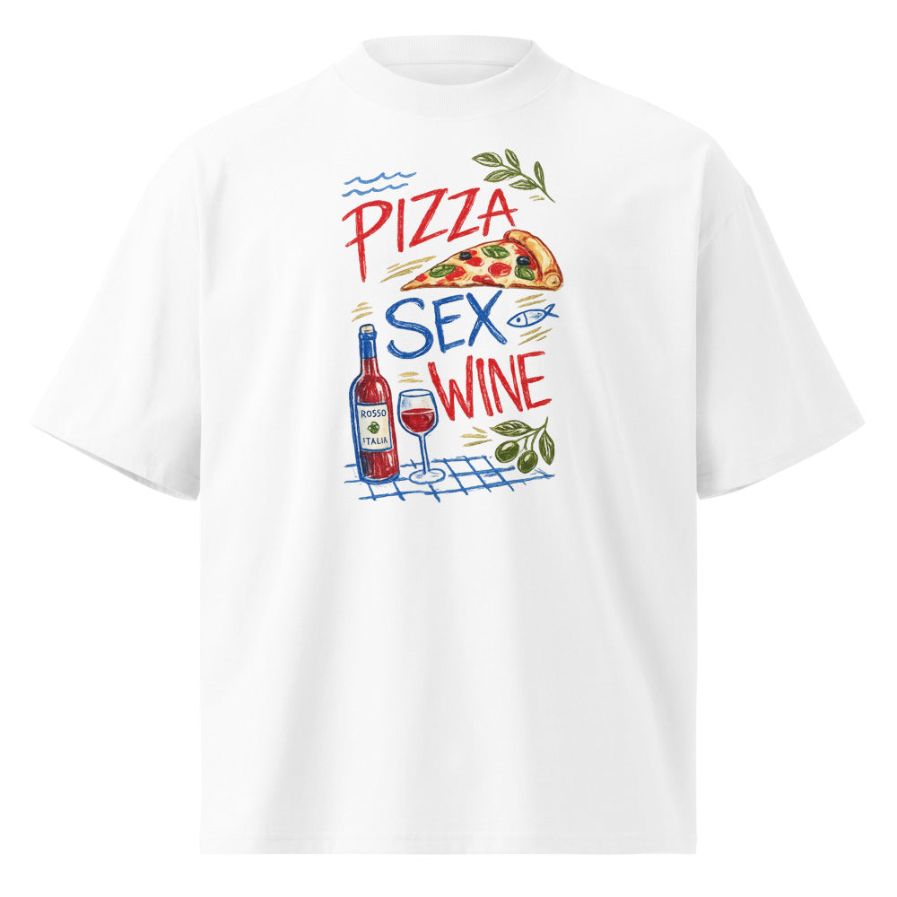 PIZZA SEX WINE oversized t-shirt – white front view | So True
