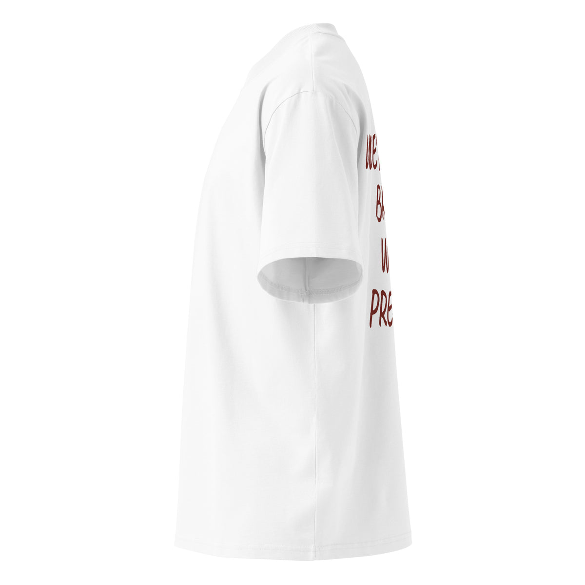 WE'RE NOT BROKE. WE'RE PRE-RICH. oversized t-shirt – white left view | So True
