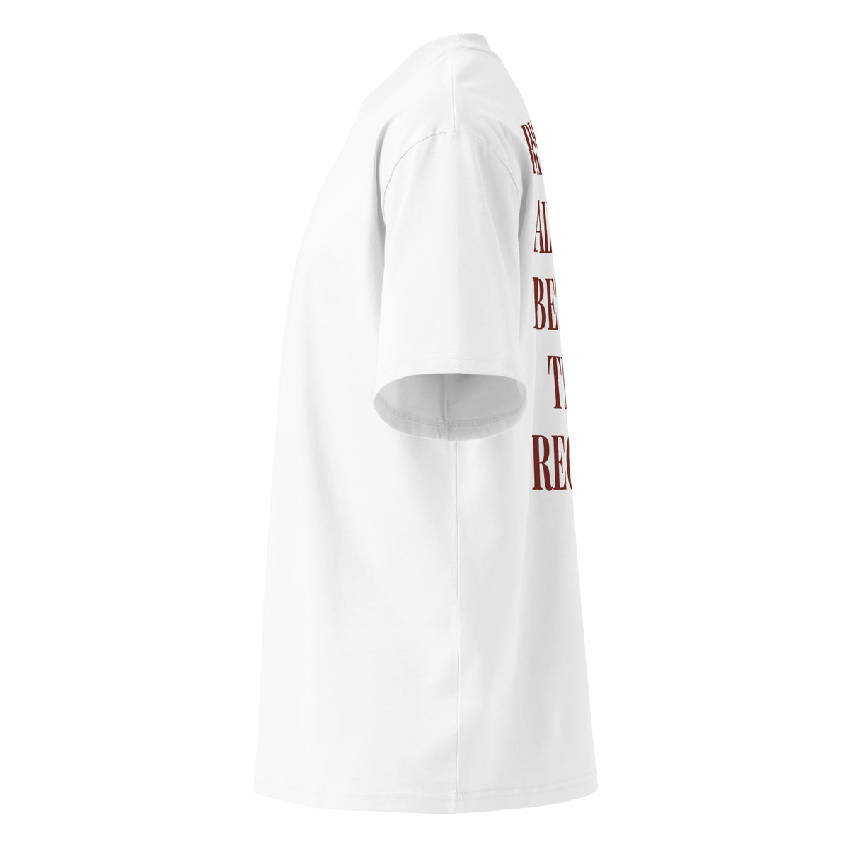 RISK IS ALWAYS BETTER THAN REGRET oversized t-shirt – white left view | So True