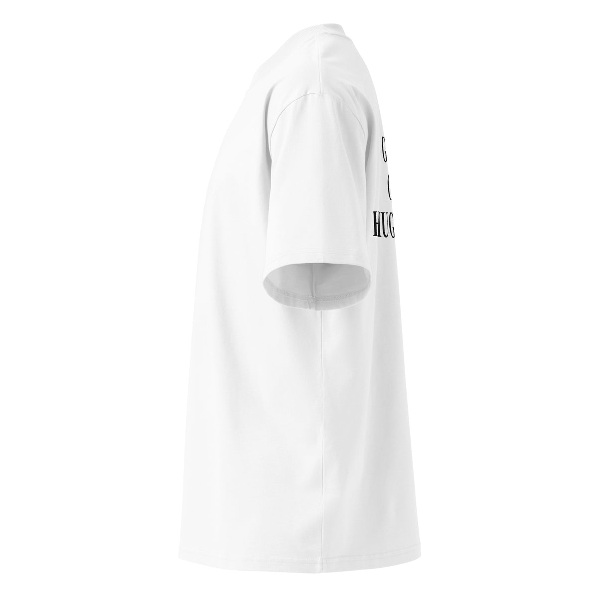 GREAT GIRL HUGE BUSH oversized t-shirt – white left view | So True