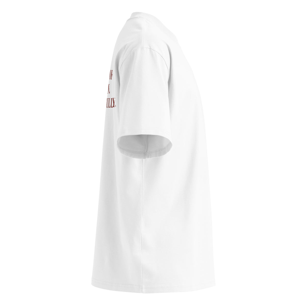 SCARED OF WOMEN. RESPECTFULLY oversized t-shirt – white right view | So True