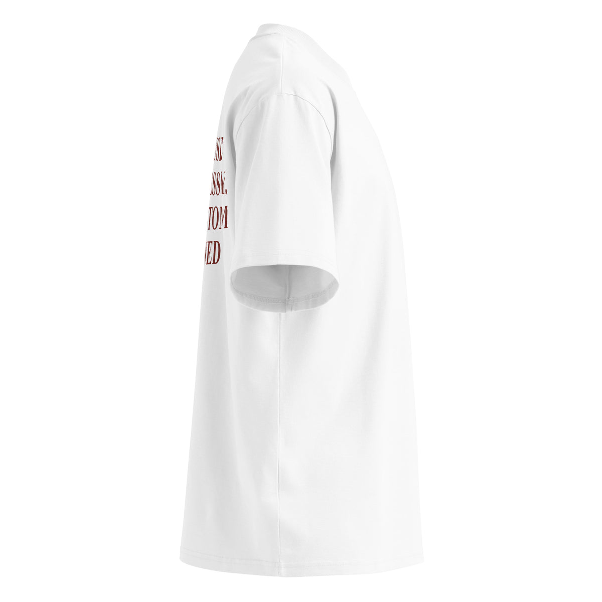 MY HOUSE ISN'T MESSY. IT'S CUSTOM DESIGNED oversized t-shirt – white right view | So True