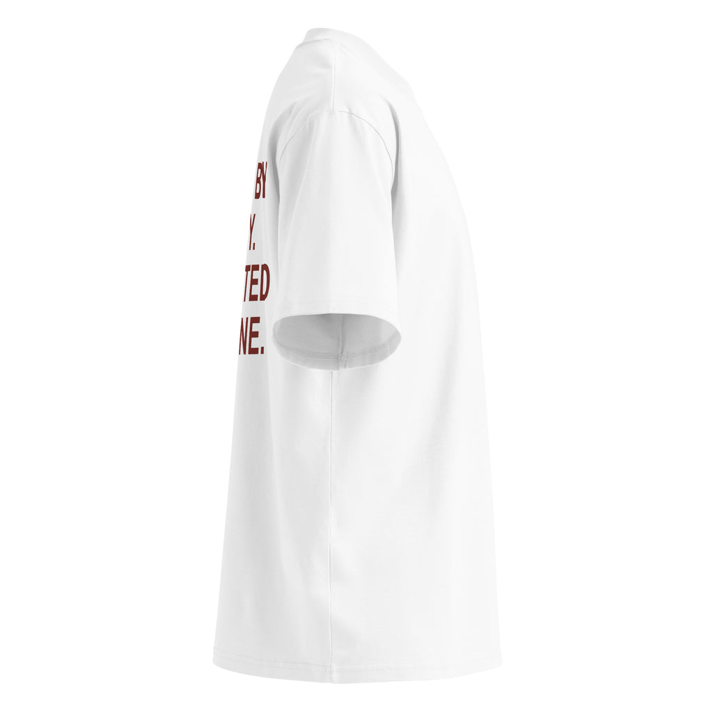 HATED BY MANY. DEFEATED BY NONE. oversized t-shirt – white right view | So True
