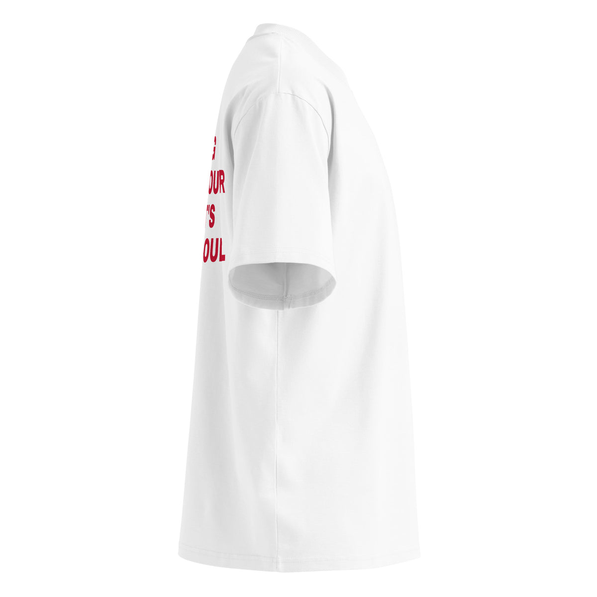 SWAG ISN'T YOUR FIT IT'S YOUR SOUL oversized t-shirt – white right view | So True