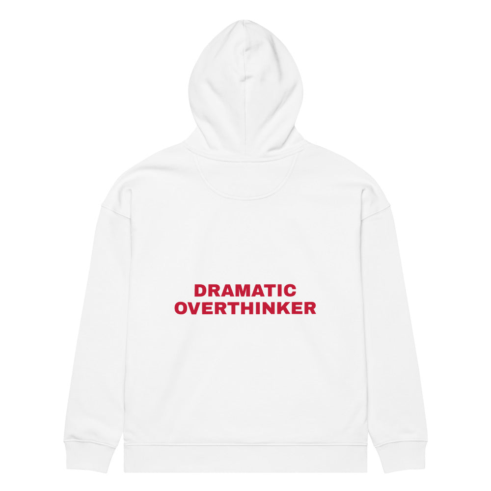 DRAMATIC OVERTHINKER HOODIE