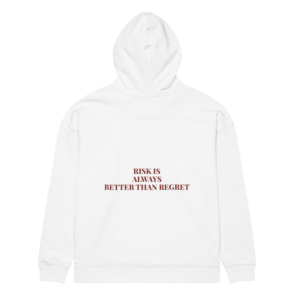 RISK IS ALWAYS BETTER THAN REGRET HOODIE