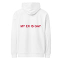 MY EX IS GAY HOODIE