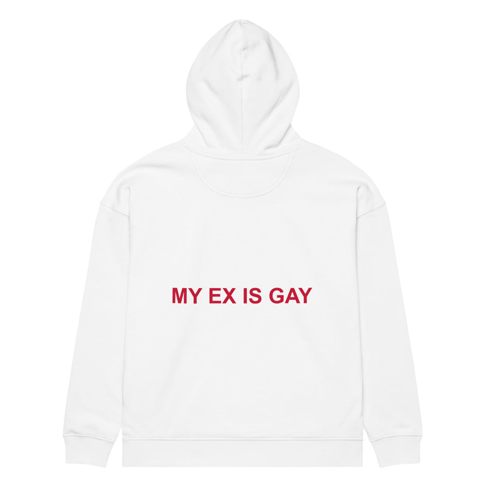 MY EX IS GAY HOODIE