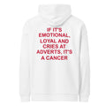 IF IT'S EMOTIONAL, LOYAL AND CRIES AT ADVERTS, IT'S A CANCER oversized hoodie – white back view | So True