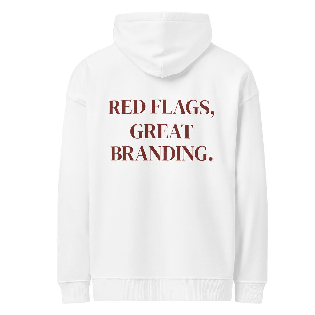 RED FLAGS, GREAT BRANDING. oversized hoodie – white back view | So True