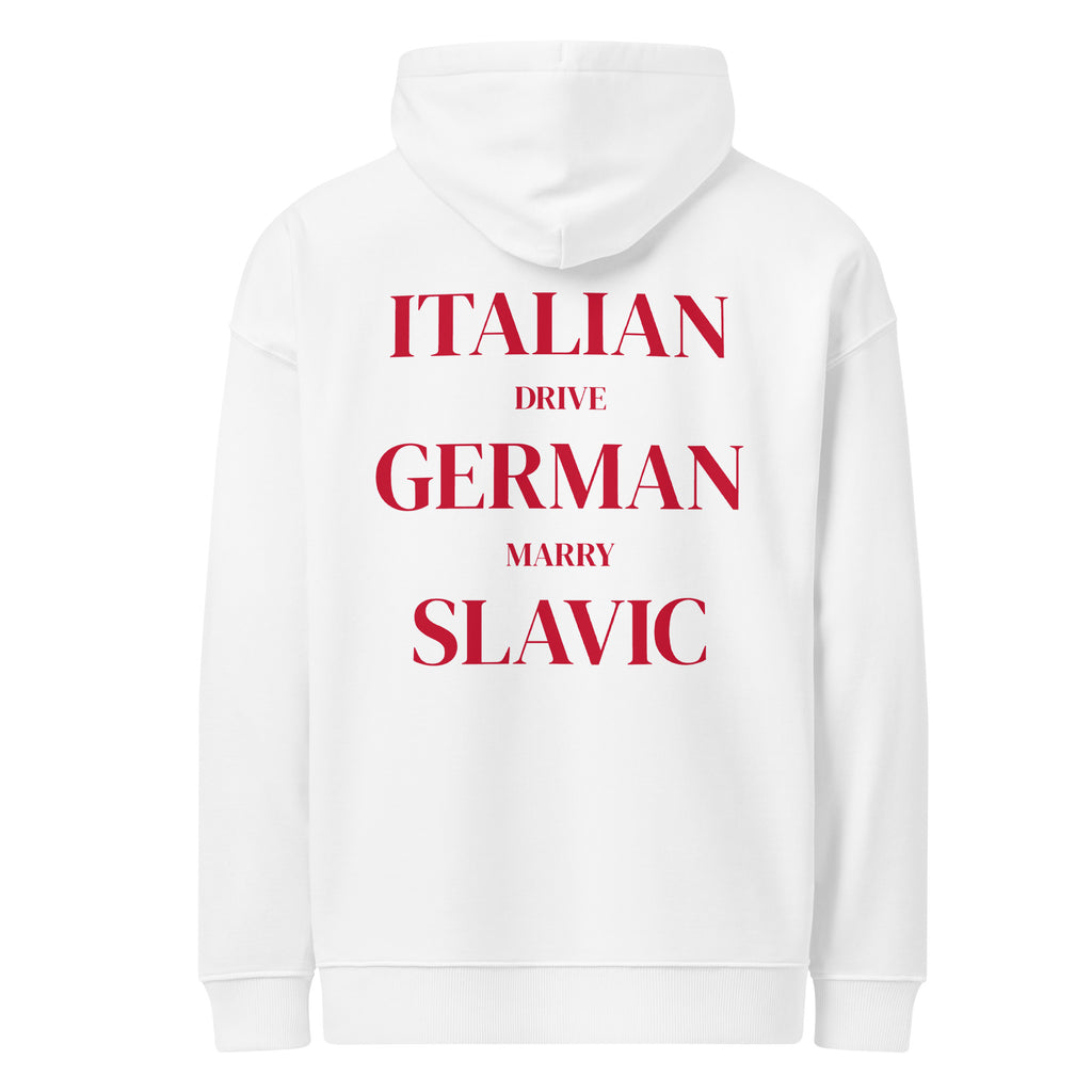 EAT ITALIAN DRIVE GERMAN MARRY SLAVIC oversized hoodie – white back view | So True