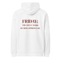 FRIDAY: THE ONLY F-WORD MY MOM APPROVES OF oversized hoodie – white back view | So True