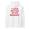 I LOOK BETTER AFTER MIDNIGHT oversized hoodie – white back view | So True