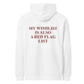 MY WISHLIST IS ALSO A RED FLAG LIST oversized hoodie – white back view | So True