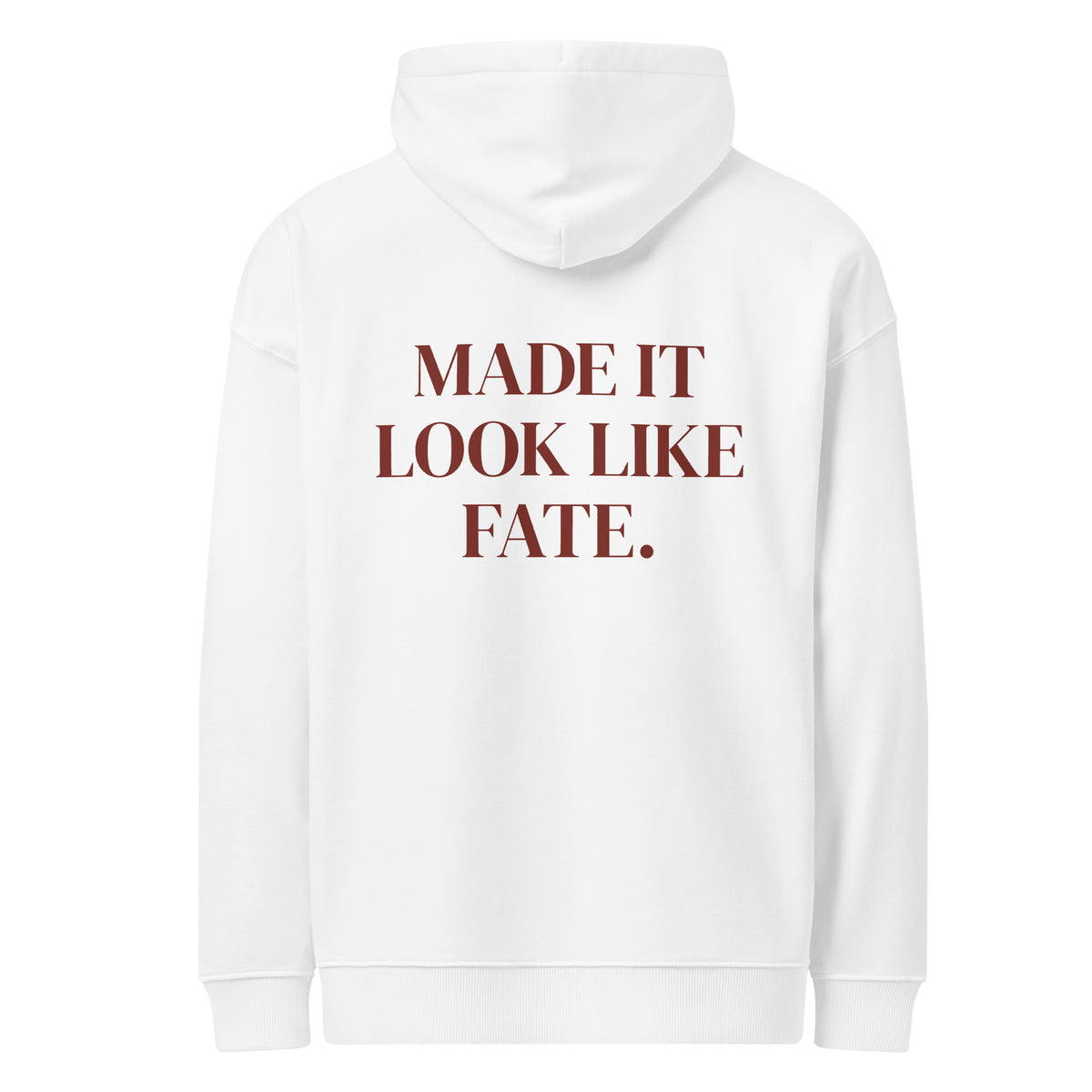 MADE IT LOOK LIKE FATE. oversized hoodie – white back view | So True