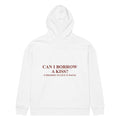 CAN I BORROW A KISS? (I PROMISE TO GIVE IT BACK) oversized hoodie – white back view | So True