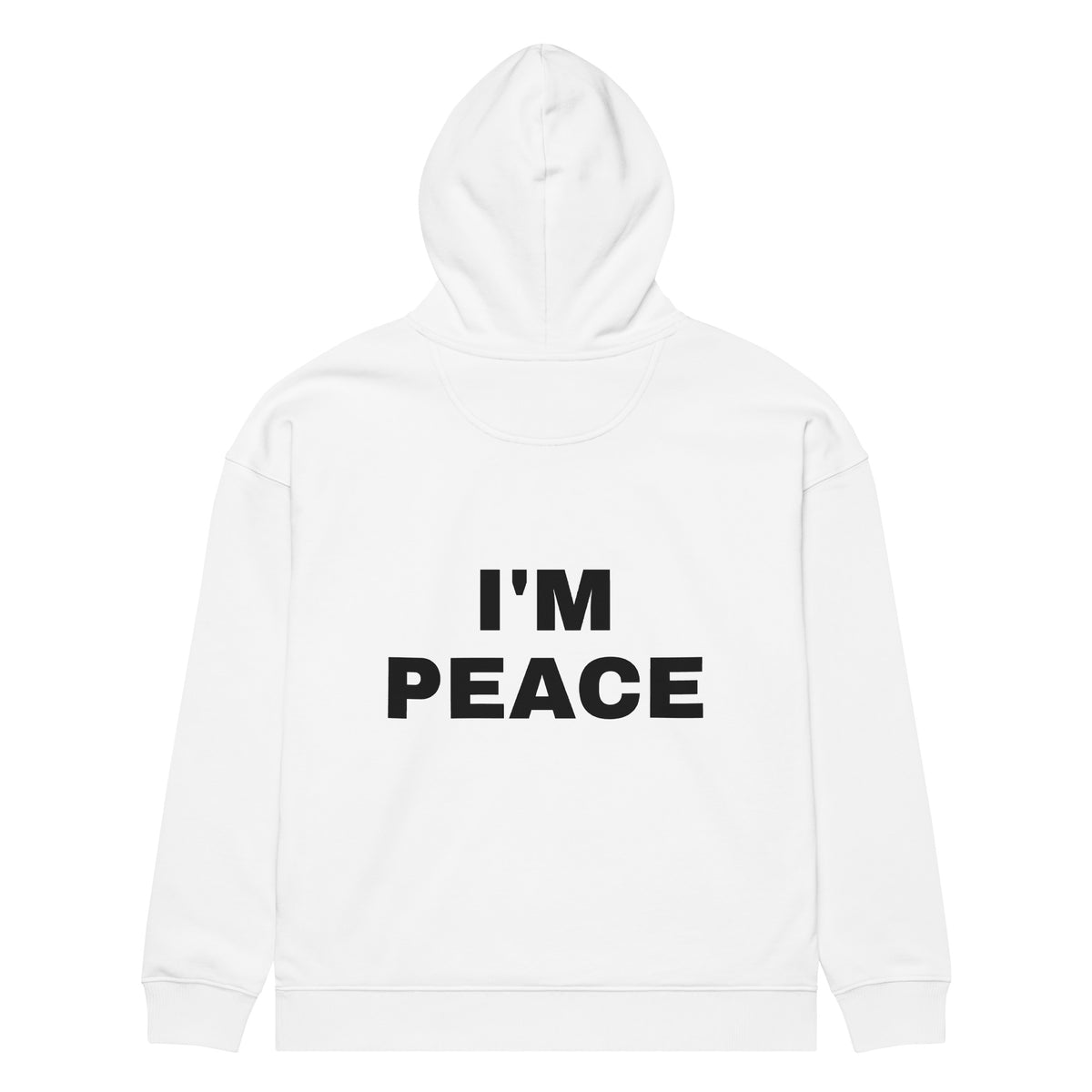 I'M PEACE oversized hoodie – white back view | So True