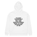 I'M VERY VULNERABLE RN IF ANY EVIL AND SINISTER WOMEN WANT TO TAKE ADVANTAGE OF ME oversized hoodie – white back view | So True
