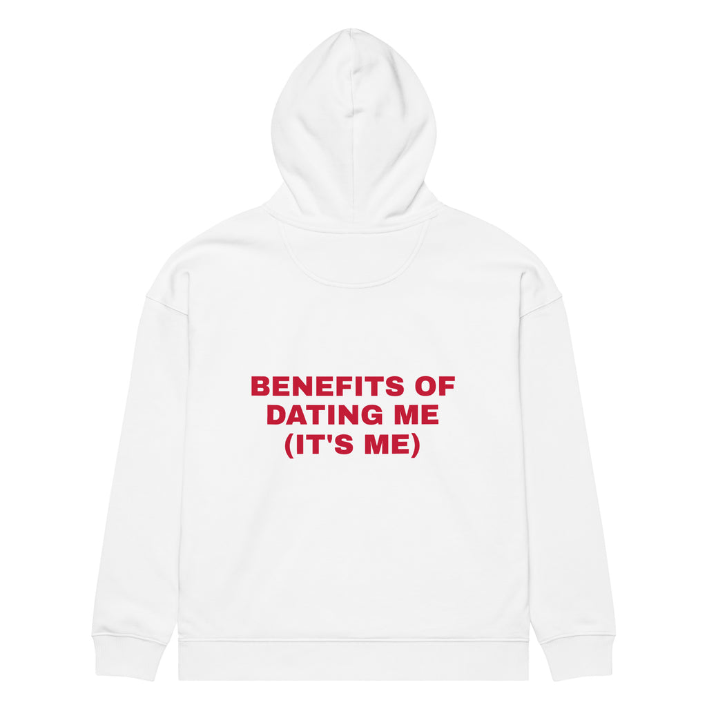 BENEFITS OF DATING ME (IT'S ME) oversized hoodie – white back view | So True