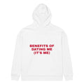 BENEFITS OF DATING ME (IT'S ME) oversized hoodie – white back view | So True