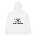 I HEART MY INSANE GIRLFRIEND oversized hoodie – white back view | So True