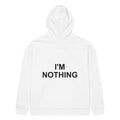 I'M NOTHING oversized hoodie – white back view | So True