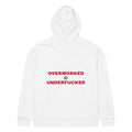 OVERWORKED & UNDERFUCKED oversized hoodie – white back view | So True