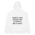 WHEN LIFE GIVES YOU LEMONS, BEAT MEN oversized hoodie – white back view | So True