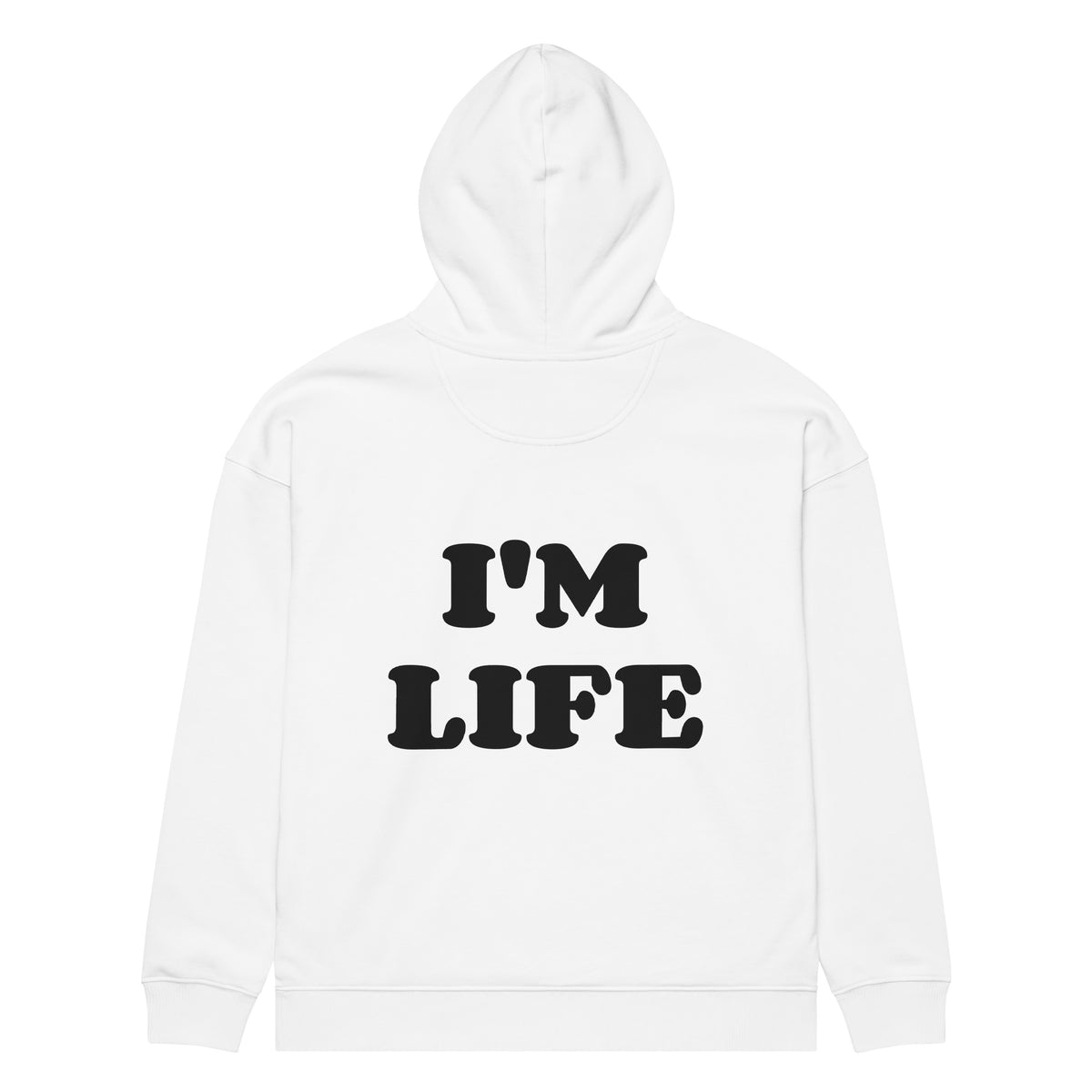 I'M LIFE oversized hoodie – white back view | So True