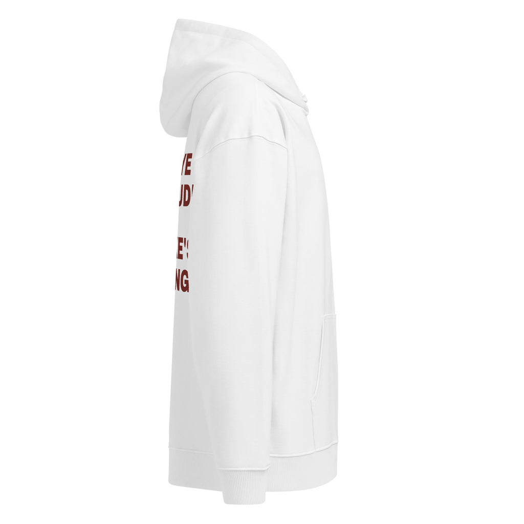 KANYE ATTITUDE WITH DRAKE'S FEELINGS oversized hoodie – white right view | So True