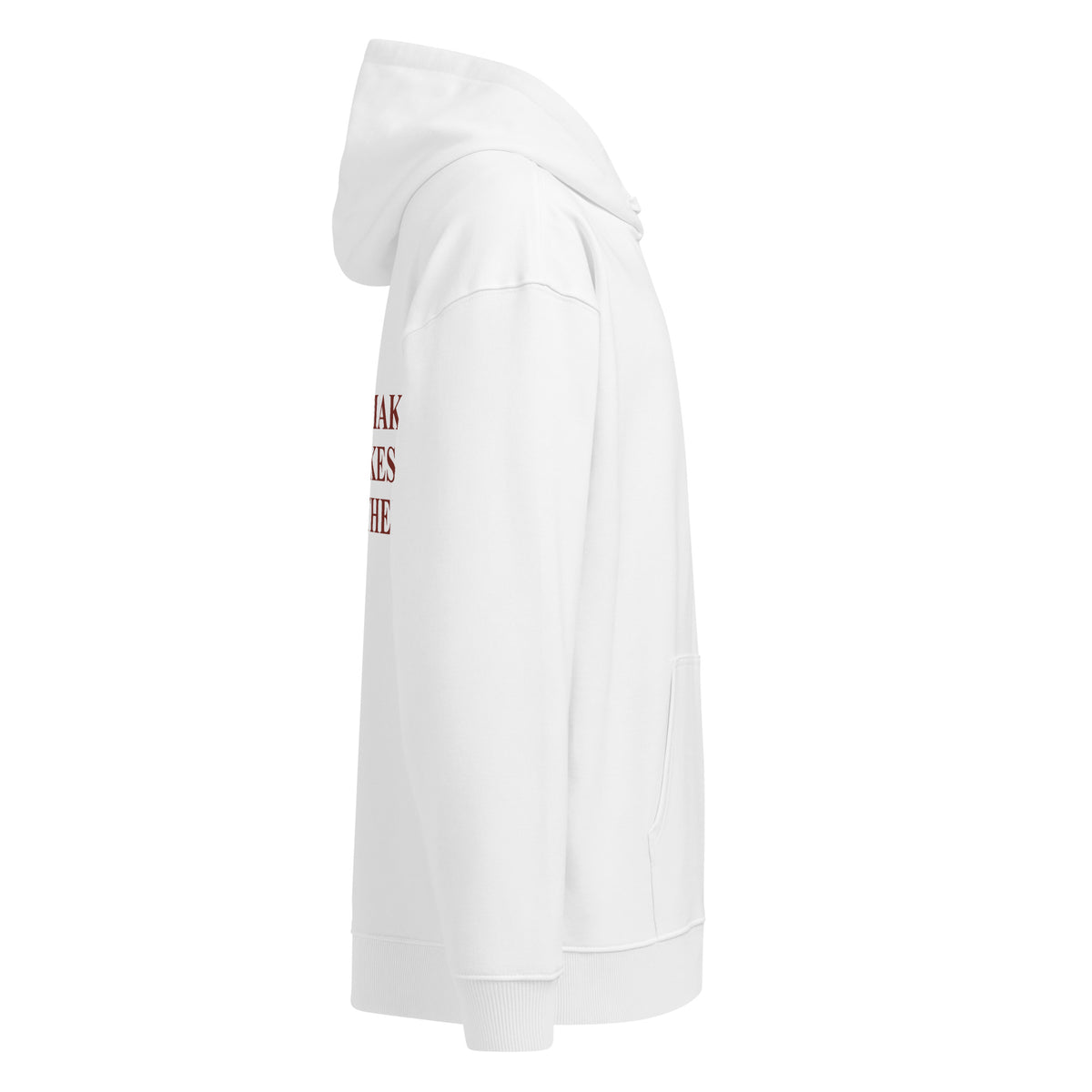 I DON'T MAKE MISTAKES I DATE THEM oversized hoodie – white right view | So True