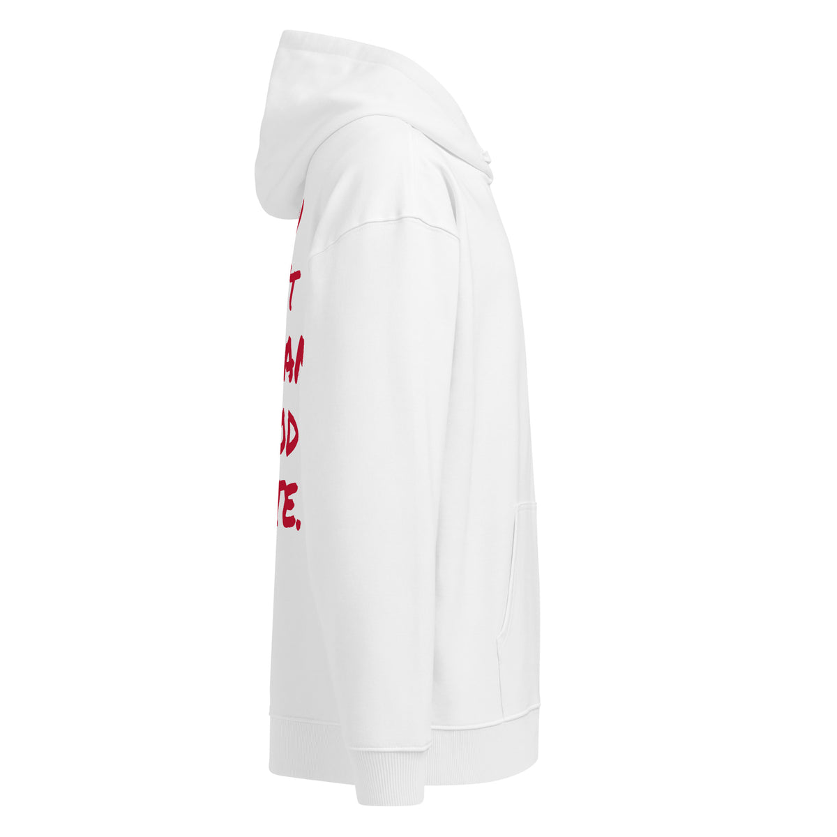 YOU CAN’T SHAZAM GOOD TASTE oversized hoodie – white right view | So True