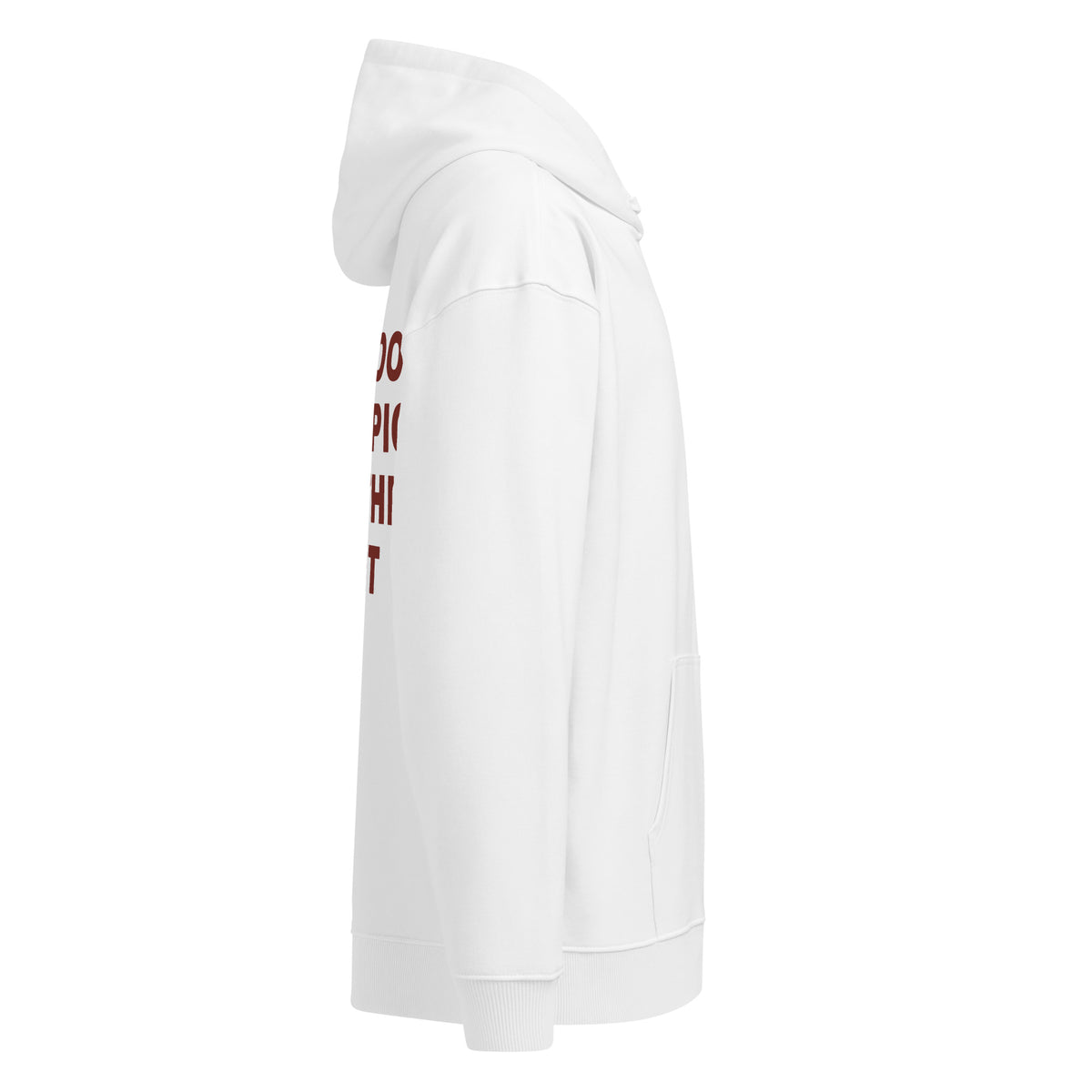I'M TOO SCORPIO FOR THIS SHIT oversized hoodie – white right view | So True